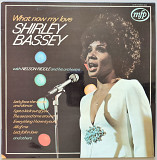 Shirley Bassey - What Now My Love