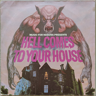 Music For Nations Presents - Hell Comes To Your House