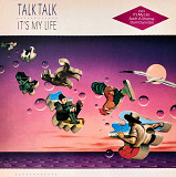 Talk Talk - “It’s My Life”