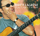 Bireli Lagrene ‎– Gipsy Project & Friends ( France ) Digipak JAZZ