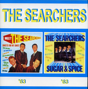 The Searchers – Sugar And Spice +