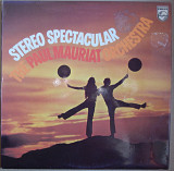 .The Paul Mauriat Orchestra – Stereo Spectacular (Philips – 6830 143, UK) EX+/NM-