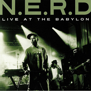 N*E*R*D – Live At The Babylon