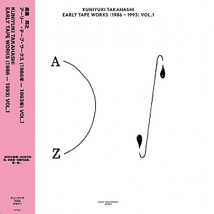 Kuniyuki Takahashi – Early Tape Works (1986 - 1993) Vol. 1