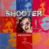 Shooter – ...And Your Point?***