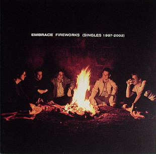 Embrace – Fireworks (Singles 1997-2002)***