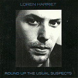 Loren Harriet – Round Up The Usual Suspects***