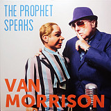 Van Morrison – The Prophet Speaks