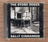 The Stone Roses - Sally Cinnamon (Европа, Black)