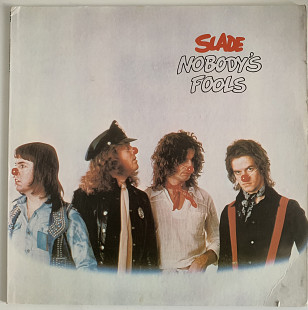 Slade – Nobody's Fools -76