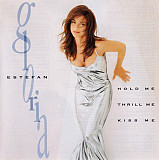 Gloria Estefan – Hold Me, Thrill Me, Kiss Me ( USA )