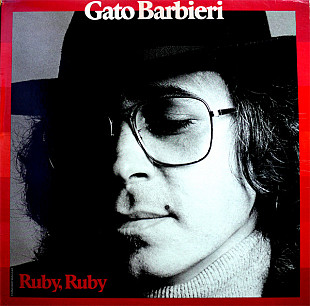 GATO BARBIERI «Ruby, Ruby» ℗1977