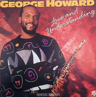 George Howard – Love And Understanding ( USA )