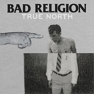 Вінілова платівка Bad Religion - True North 1LP (8714092722819)