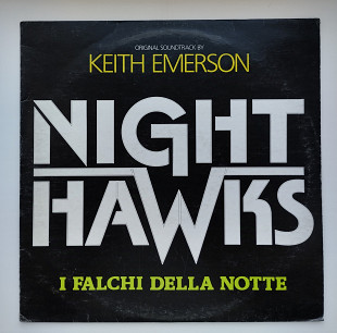 Keith Emerson – Nighthawks - I Falchi Della Notte (Original Soundtrack)