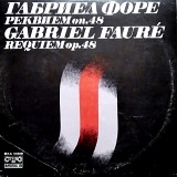 Gabriel Fauré ‎– Requiem