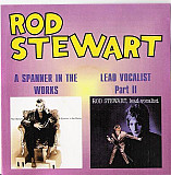 Rod Stewart – A Spanner In The Works / Lead Vocalist (Part II)