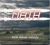 Data. Kõik läheb mööda