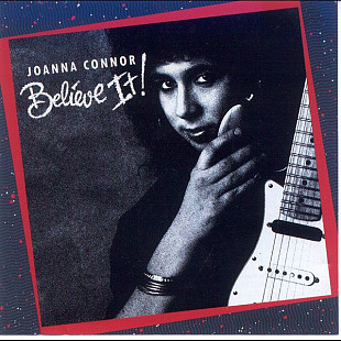 Joanna Connor - Believe It . nm/nm USA 1987