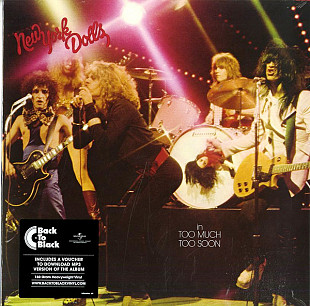 New York Dolls – Too Much Too Soon