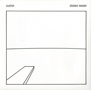 Cluster – Grosses Wasser