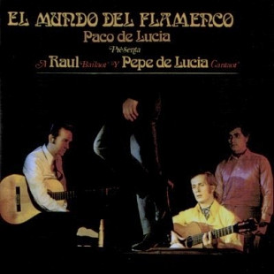 Paco De Lucia , Presenta A Raul Y Pepe De Lucía – El Mundo Del Flamenco