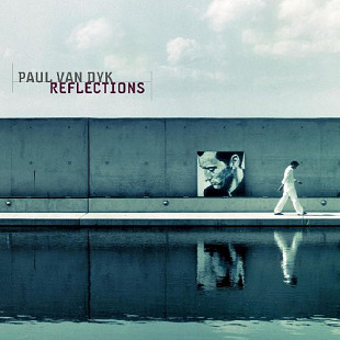 Paul van Dyk – Reflections