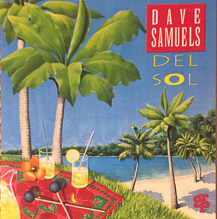 Dave Samuels - Del Sol ( USA ) JAZZ