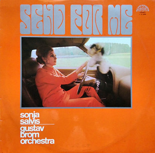 Sonja Salvis, Gustav Brom Orchestra ‎– Send For Me