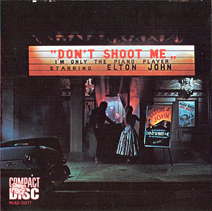 Elton John – Don't Shoot Me I'm Only The Piano Player ( USA )