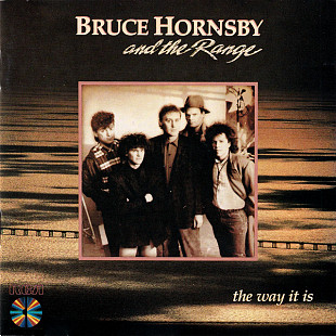 Bruce Hornsby And The Range – The Way It Is ( USA )