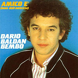 Dario Baldon Bembo - Amico 1983 Italy NM/NM