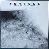 Zenzile Meet High Tone – Zentone