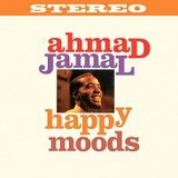 Ahmad Jamal – Happy Moods