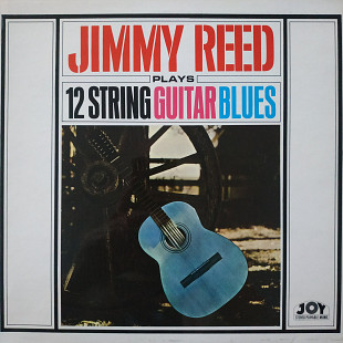 Jimmy Reed Plays 12 String Blues Guitar UK first press lp vinyl