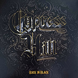 Вінілова платівка Cypress Hill - Back In Black (140 Gr Black) 1LP (4050538769586)