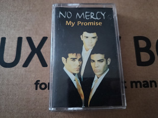 No Mercy - My promise