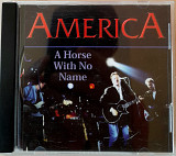 AMERICA - A Horse With No Name. Фирменный. 250гр.