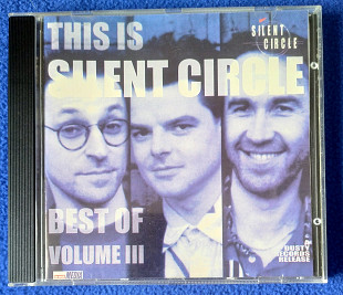 THIS IS SILENT CIRCLE-Best of volume lll