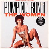 Вінілова платівка Pumping Iron II - The Women Soundtrack вставка