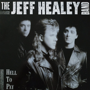 Jeff Healey Band Hell to Pay EU first press lp vinyl