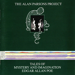 The Alan Parsons Project. Tales Of Mystery and Imagination Edgar Allan Poe. 1976.