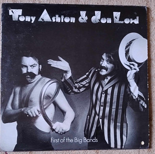 Tony Ashton & Jon Lord* ‎– First Of The Big Bands