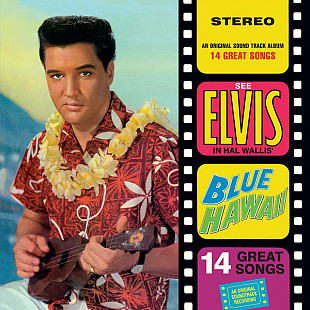 Elvis Presley – Blue Hawaii