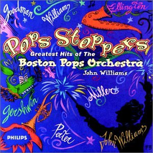 Boston Pops Orchestra – Pops Stoppers: Greatest Hits Of ( USA ) John Williams