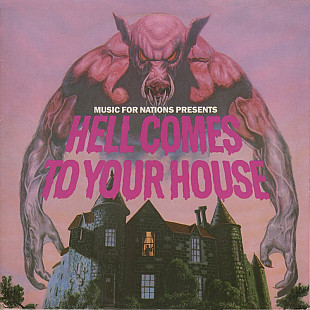 Music For Nations Presents - Hell Comes To Your House LP / Tonpress – SX-T 56 / 1985