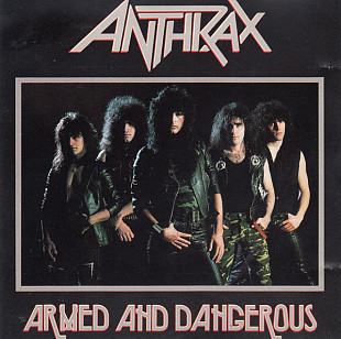 Anthrax 1992 - Armed And Dangerous (EP, firm., US)