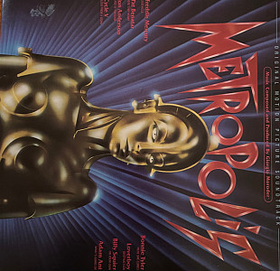 GIORGIO MORODER, FREDDY MERCURY, BONIE TYLER etc. «Metropolis (Original Motion Picture Soundtrack)» ℗