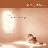 John Patitucci One More Angel Concord Jazz