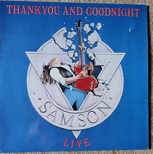 Samson ‎– Thank You And Goodnight... Live